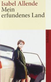 book cover of Mein erfundenes Land by Isabel Allende