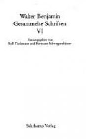 book cover of Gesammelte Schriften, 7 Bde. in 14 Tl.-Bdn., Ln, Bd.4, Kleine Prosa, Baudelaire-Übertragungen, 2 Tl.-Bde. by 瓦尔特·本雅明