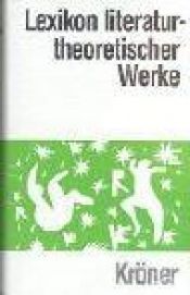 book cover of Lexikon literaturtheoretischer Werke by Günter Renner