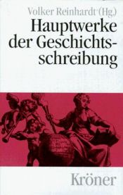 book cover of Hauptwerke der Geschichtsschreibung by Volker Reinhardt