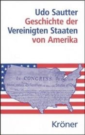 book cover of Geschichte der Vereinigten Staaten von Amerika by Udo Sautter