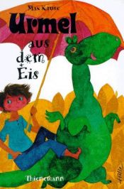 book cover of Urmel aus dem Eis by Max Kruse