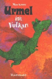 book cover of Urmel im Vulkan (Bd. 6) by Max Kruse