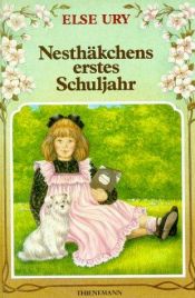 book cover of Nesthäkchen 02. Nesthäkchens erstes Schuljahr by Else Ury