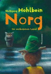 book cover of Norg : im verbotenen Land by Wolfgang Hohlbein