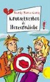 book cover of Knutschverbot und Herzensdiebe by Bianka Minte-König