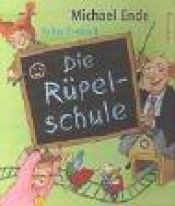 book cover of Die Rüpelschule by Михаэль Энде