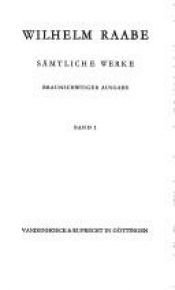 book cover of Sämtliche Werke. Bd.1, Die Chronik der Sperlingsgasse ; Ein Frühling by Wilhelm Raabe