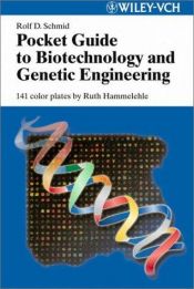 book cover of Pocket Guide to Biotechnology and Genetic Engineering by Rolf D. Schmid