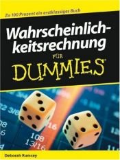 book cover of Wahrscheinlichkeitsrechnung Fur Dummies by Deborah Rumsey