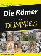 book cover of Die Römer für Dummies by Guy de la Bedoyere