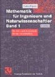 book cover of Mathematik für Ingenieure und Naturwissenschaftler Band 2 : Ein Lehr- und Arbeitsbuch für das Grundstudium by Lothar Papula