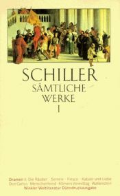 book cover of Sämtliche Werke in fünf Einzelbänden: Sämtliche Werke, 5 Bde., Ln, Neuausg., Bd.1 by Friedrich Schiller