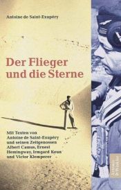 book cover of Der Flieger und die Sterne by Antoine de Saint-Exupéry