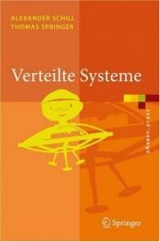 book cover of Verteilte Systeme - Grundlagen und Basistechnologien by Alexander Schill|Thomas Springer