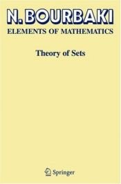 book cover of Elements of Mathematics. Theory of Sets by Nicolas Bourbaki