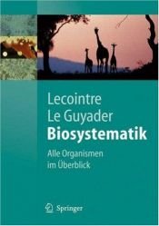 book cover of Biosystematik (Springer-Lehrbuch) by Guillaume Lecointre|Hervé Le Guyader