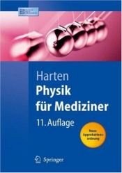 book cover of Physik für Mediziner. Eine Einführung by Ulrich Harten