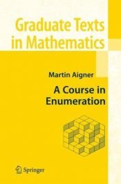 book cover of A course in enumeration by Martin Aigner