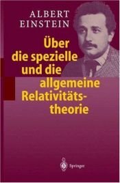 book cover of Über die spezielle und die allgemeine Relativitätstheorie by Albert Einstein