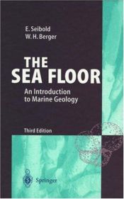 book cover of The Sea Floor by Eugen Seibold
