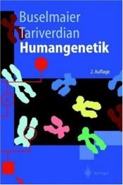 book cover of Humangenetik (Springer-Lehrbuch) by Werner Buselmaier