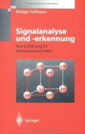 book cover of Signalanalyse und -erkennung: Eine Einführung für Informationstechniker by Rüdiger Hoffmann