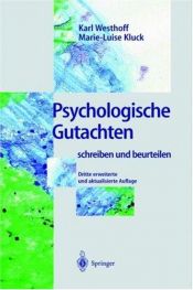 book cover of Psychologische Gutachten: schreiben und beurteilen by Karl Westhoff