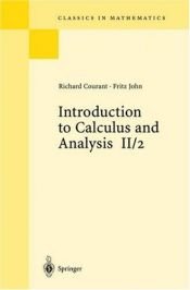 book cover of Introduction to calculus and analysis by Richard Courant