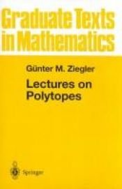 book cover of Lectures on polytopes by Gunter M. Ziegler