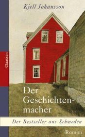 book cover of Der Geschichtenmacher by Kjell Johansson
