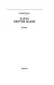book cover of D-Zug dritter Klasse by Irmgard Keun