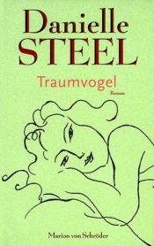 book cover of Traumvogel by Danielle Steel