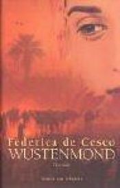 book cover of Wüstenmond by Federica DeCesco