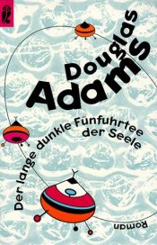 book cover of Der lange dunkle Fünfuhrtee der Seele by Douglas Adams