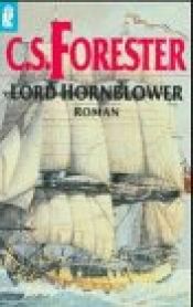book cover of Lord Hornblower. Roman. ( maritim). by Cecil Scott Forester