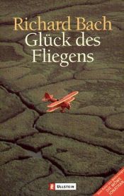 book cover of Das Glück des Fliegens by Richard Bach