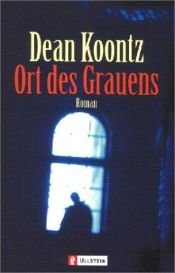 book cover of Ort des Grauens by Dean Koontz