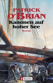 book cover of Kanonen auf hoher See by Patrick O’Brian