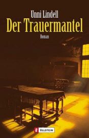 book cover of De rouwmantel by Unni Lindell