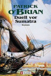 book cover of Duell vor Sumatra by Patrick O’Brian