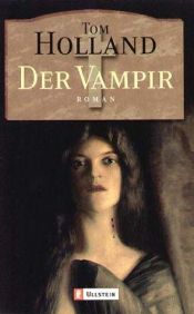 book cover of Der Vampir by Tom Holland