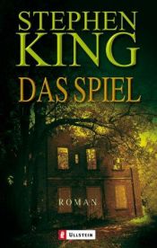book cover of Das Spiel by Stephen King