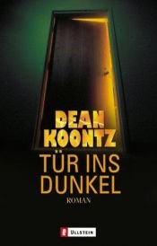 book cover of Tür ins Dunkel by Dean Koontz