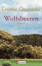 book cover of Wolfsbeeren by Leonie Ossowski