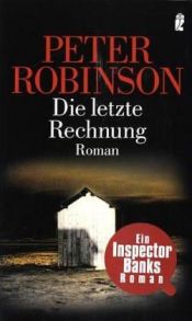 book cover of Die letzte Rechnung by Peter Robinson