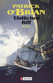 book cover of Tödliches Riff by Patrick O’Brian