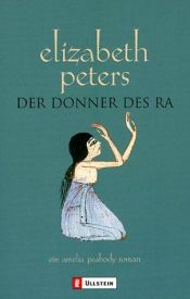 book cover of Der Donner des Ra by Elizabeth Peters