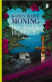 book cover of The Dark Highlander by Karen Marie Moning