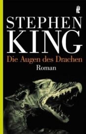 book cover of Die Augen des Drachen by Stephen King
